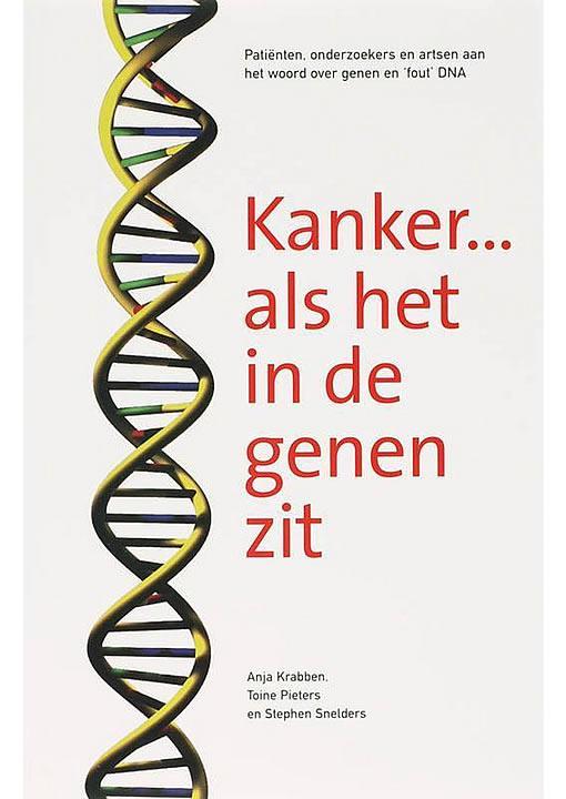 Kanker Als het in de genen zit Anja Krabben, Stephen Snelder, Boeken, Gezondheid, Dieet en Voeding, Gelezen, Verzenden
