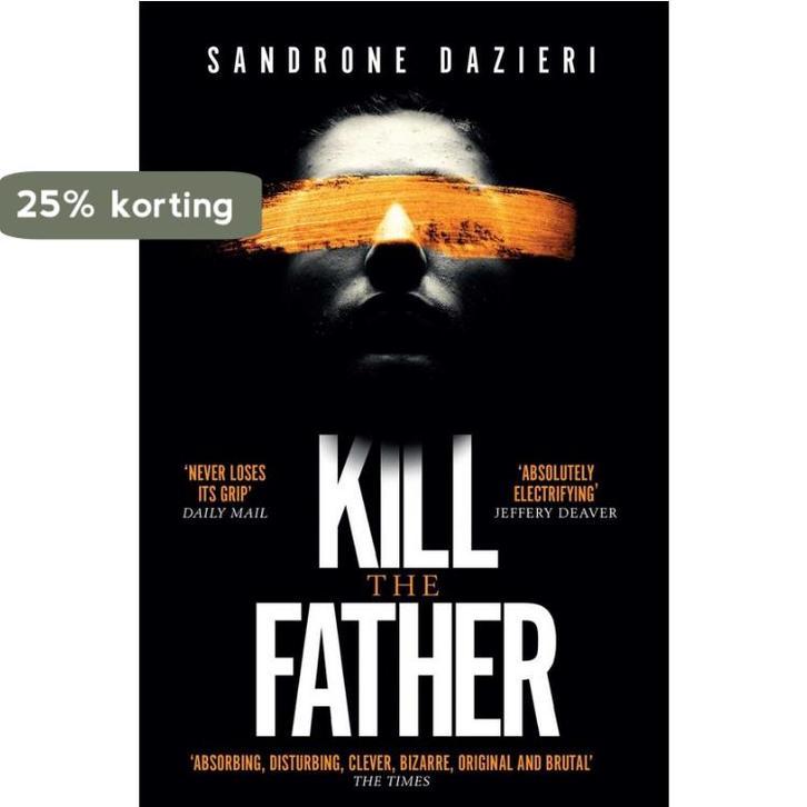 Kill the Father 9781471154126 Sandrone Dazieri, Boeken, Taal | Engels, Gelezen, Verzenden