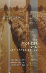 Het wonder van Maartensdijk 9789025952532 L. Fijen, Boeken, Verzenden, Gelezen, L. Fijen