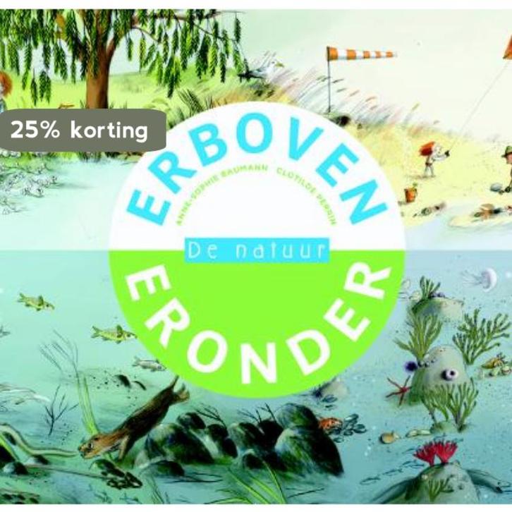 De natuur 9789025112738 Anne-Sophie Baumann, Boeken, Overige Boeken, Gelezen, Verzenden