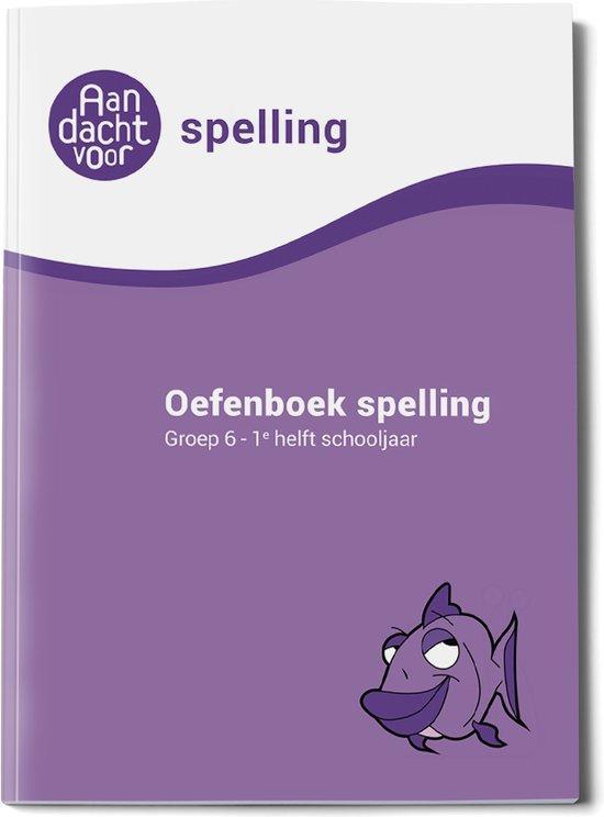 9789490988265 Spelling Groep 6 Oefenboek - 1e helft schoo..., Boeken, Schoolboeken, Nieuw, Verzenden