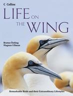 Life on the Wing - Brutus Ostling, Magnus Ulman - 9780007240, Boeken, Wonen en Tuinieren, Nieuw, Verzenden
