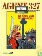 Agent 327 - De ogen van Wu Manchu - Dossier elf - 2003, Boeken, Eén stripboek, Verzenden, Zo goed als nieuw, Lodewijk, Martin.