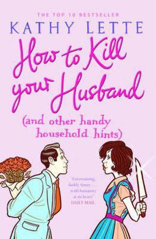 How to Kill Your Husband (and other handy household hints), Boeken, Taal | Engels, Gelezen, Verzenden
