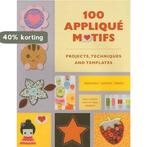 100 Applique Motifs 9780896897250 Deborah Green, Boeken, Verzenden, Zo goed als nieuw, Deborah Green