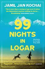 99 Nights in Logar 9781408898444 Jamil Jan Kochai, Verzenden, Gelezen, Jamil Jan Kochai