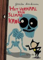 Het verhaal van Slimme Krol en hoe hij aan de dood ontsnapte, Verzenden, Zo goed als nieuw, Gerda Dendooven