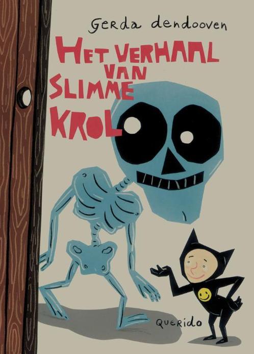 Het verhaal van Slimme Krol en hoe hij aan de dood ontsnapte, Boeken, Prentenboeken en Plaatjesalbums, Zo goed als nieuw, Verzenden