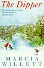 The dipper: An uplifting novel of love, trust and friendship, Gelezen, Marcia Willett, Verzenden
