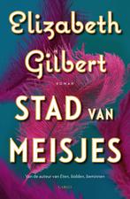 Stad van meisjes (9789403158204, Elizabeth Gilbert), Boeken, Verzenden, Nieuw