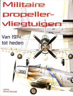 MILITAIRE PROPELLERVLIEGTUIGEN 9789061139096, Boeken, Verzenden, Gelezen