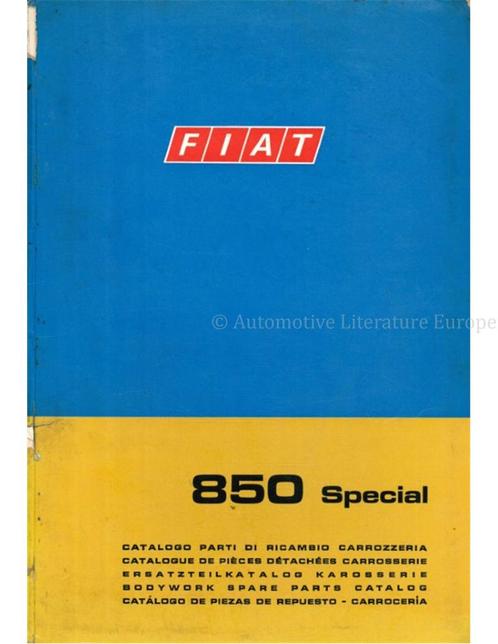 1968 FIAT 850 SPECIAL CARROSSERIE ONDERDELENHANDBOEK, Auto diversen, Handleidingen en Instructieboekjes