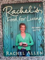 Rachel’s Food for living, Boeken, Gelezen, Verzenden, Rachel Allen, Europa