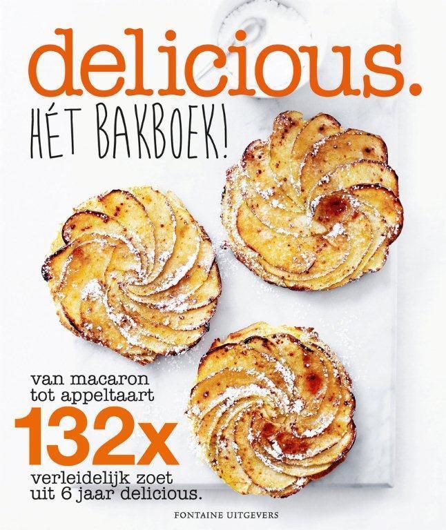 Hét bakboek! / Delicious. 9789059564732 delicious. magazine, Boeken, Kookboeken, Zo goed als nieuw, Verzenden
