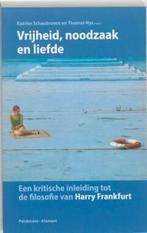 Vrijheid, noodzaak en liefde 9789086870783, Verzenden, Gelezen