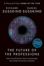 9780198841890 The Future of the Professions, Verzenden, Nieuw, Richard Susskind