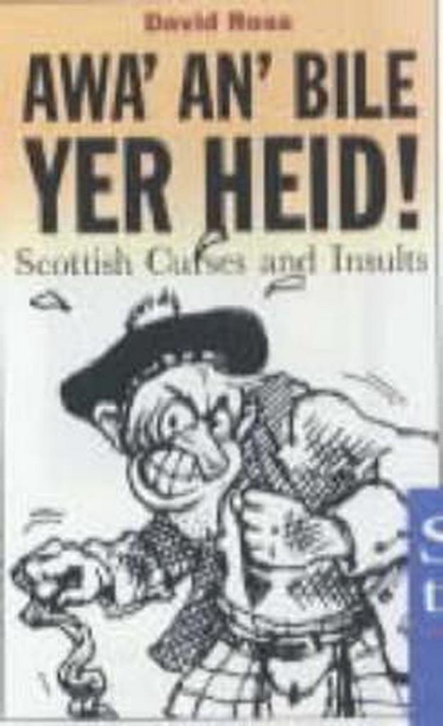 Awa An Bile Yer Heid! 9781841580128 David Ross, Boeken, Taal | Engels, Gelezen, Verzenden