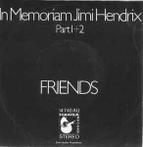 vinyl single 7 inch - Friends - In Memoriam Jimi Hendrix (..
