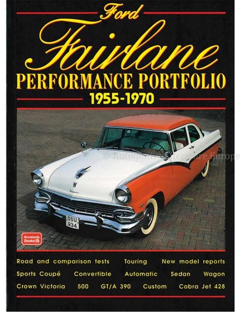 FORD FAIRLANE PERFORMANCE PORTFOLIO 1955-1970 (BROOKLANDS), Boeken, Auto's | Boeken, Ford