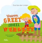 9789492600585 Waarom Greet zoveel vergeet, Verzenden, Nieuw, Eva Van der Linden
