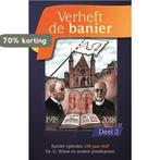 Verheft de banier / 2 / Themapreken / 8b 9789461151292, Verzenden, Zo goed als nieuw, Ds. A. De Bruin