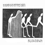 cd digi - Hannah Epperson - Slowdown, Verzenden, Zo goed als nieuw