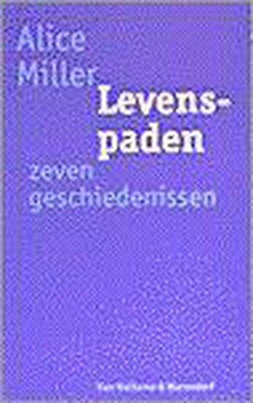 Levenspaden 9789026968570 Alice Miller, Boeken, Studieboeken en Cursussen, Gelezen, Verzenden