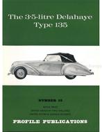 THE 3.5 LITRE DELAHAYE TYPE 135 (PROFILE PUBLICATIONS 53), Nieuw, Author