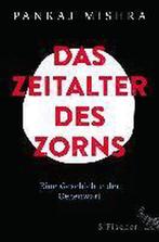 Das Zeitalter des Zorns 9783103972658 Pankaj Mishra, Verzenden, Zo goed als nieuw, Pankaj Mishra