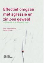 9789036813013 Effectief omgaan met agressie en zinloos ge..., Boeken, Verzenden, Zo goed als nieuw, Hans van Doremalen