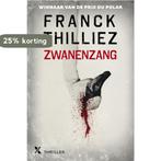 Zwanenzang / Franck Sharko / 7 9789401607131 Frank Thilliez, Verzenden, Gelezen, Frank Thilliez