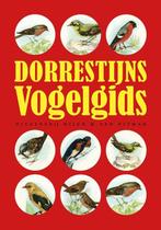 9789038809823 Dorrestijns Vogelgids | Tweedehands, Boeken, Verzenden, Zo goed als nieuw, Hans Dorrestijn