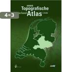 Gelderland / ANWB topografische atlas 9789018018412, Verzenden, Gelezen