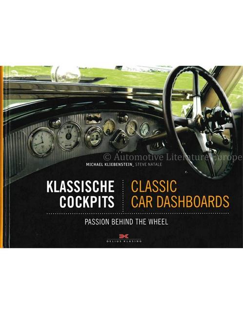 KLASSISCHE COCKPITS / CLASSIC CAR DASHBOARDS: PASSION, Boeken, Auto's | Boeken