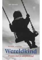 Wereldkind Renee Wolfs, Verzenden, Nieuw