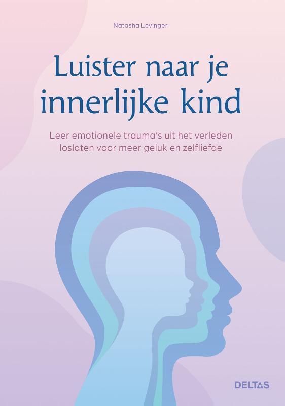 Luister naar je innerlijke kind 9789044766677, Boeken, Gezondheid, Dieet en Voeding, Zo goed als nieuw, Verzenden