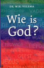 WIE IS GOD ? 9789088970313 W.H. Velema, Verzenden, Gelezen, W.H. Velema