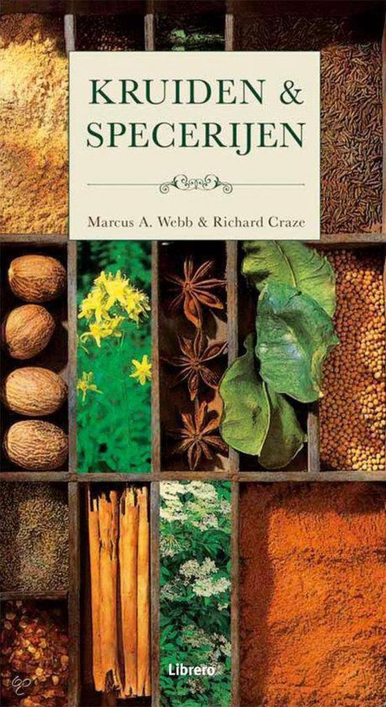 Kruiden en specerijen 9789057649806 M.A. Webb, Boeken, Kookboeken, Gelezen, Verzenden