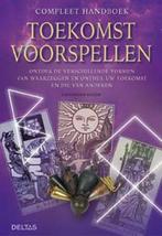 Compleet handboek toekomst voorspellen 9789044701579, Boeken, Verzenden, Zo goed als nieuw, C. Eason