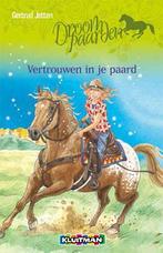 Droompaarden 5 - Vertrouwen in je paard 9789020674750, Boeken, Kinderboeken | Jeugd | onder 10 jaar, Gelezen, Gertrud Jetten, Verzenden