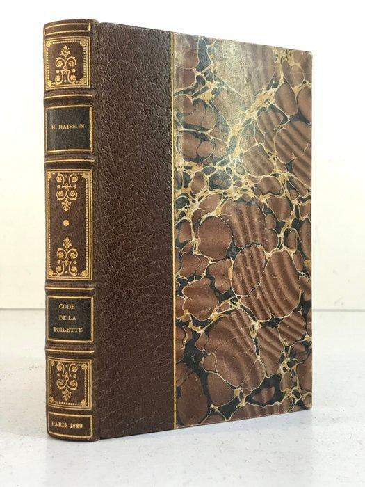 Horace Raisson - Code de la toilette. Manuel complet, Antiek en Kunst, Antiek | Boeken en Bijbels