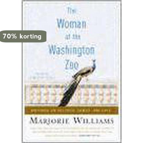 The Woman at the Washington Zoo 9781586483630, Boeken, Taal | Engels, Gelezen, Verzenden