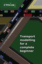 Transport Modelling for a Complete Beginner 9780995662414, Boeken, Zo goed als nieuw
