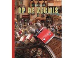 Boek Het Muizenhuis - Op de kermis 9789047620969, Boeken, Kinderboeken | Jeugd | onder 10 jaar, Zo goed als nieuw, Verzenden