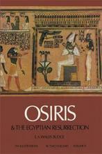Osiris and the Egyptian Resurrection, Vol. 2 9780486227818, Boeken, Verzenden, Gelezen, E. A. Wallis Budge