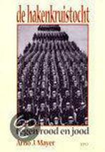 De hakenkruistocht / Historisch/politiek 9789064450990, Verzenden, Gelezen, A.J. Mayer