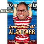 Look Who It Is My Story 9780007278237 Alan Carr, Boeken, Verzenden, Gelezen, Alan Carr
