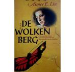 WOLKENBERG 9789022523230 Aimee E. Liu, Boeken, Verzenden, Gelezen, Aimee E. Liu