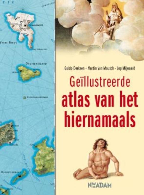 Geïllustreerde atlas van het hiernamaals 9789046809020, Boeken, Hobby en Vrije tijd, Gelezen, Verzenden