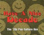 cd box - Various - Have A Nice Decade - The 70s Pop Cult..., Zo goed als nieuw, Verzenden